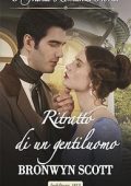 Bronwyn Scott - Gentildonne ribelli Vol.01. Ritratto di un gentiluomo (2021)