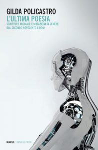 Gilda Policastro – L’ultima poesia (2021)
