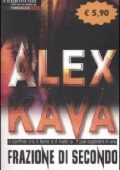 Alex Kava - Frazione di Secondo (2001)