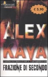 Alex Kava – Frazione di Secondo (2001)