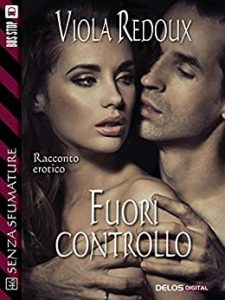 Viola Redoux – Fuori controllo (2015)
