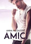 Anna Nicoletto - Amici (2020)