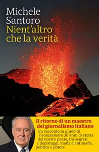 Michele Santoro – Nient’altro che la verità (2021)