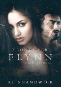 K.L. Shandwick - Pronta per Flynn, Parte Seconda (2021)