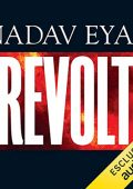 img Nadav Eyal - Revolt. La ribellione nel mondo contro la globalizzazione (2021) (mp3 - 128 kbps)