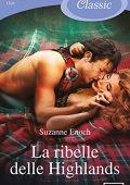 img Suzanne Enoch - Scandalous Highlanders vol. 04 La ribelle delle Highlands (2021)