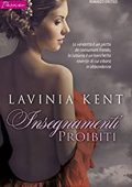 Lavinia Kent - Bound and determined Vol. 4. Insegnamenti proibiti (2018)