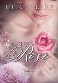Tiffany Reisz - Godwick Vol. 2. The Rose (2021)