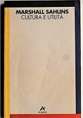Marshall Sahlins - Cultura e utilità (1994) PDF