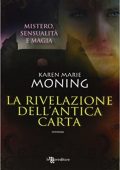 img Karen Marie Moning, A. Bruno - La rivelazione dell