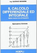 img Gustavo Bessiere, C. Rossi (a cura di) - Il calcolo differenziale ed integrale reso facile ed a