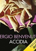 img Sergio Benvenuto - Accidia. La passione dell