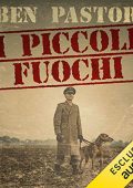 Ben Pastor - I piccoli fuochi (2018) (mp3 - 64 kbps)