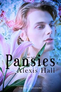 Alexis Hall – Pansies (2021)