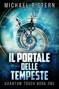 Michael R. Stern – Il Portale delle Tempeste (2021)
