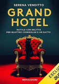 Serena Venditto - Grand Hotel꞉ Natale con delitto per quattro coinquilini e un gatto (2021) (mp3 - 128 kbps)