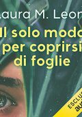 img Laura M. Leoni - Il solo modo per coprirsi di foglie (2021) (mp3 - 128 kbps)