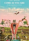 img Emily Nagoski - Come as you are. Risveglia e trasforma la tua sessualità! (2017)