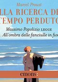 Marcel Proust - All'ombra delle fanciulle in fiore꞉ Alla ricerca del tempo perduto 2 (2021) (mp3 - 128 kbps)
