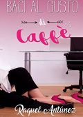 Raquel Antúnez - Baci al gusto di caffè (2018)