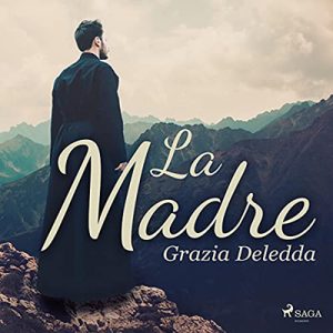 Grazia Deledda – La madre (2021) (mp3 – 128 kbps)