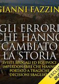 img Gianni Fazzini - Gli errori che hanno cambiato la storia (2021) (mp3 - 128 kbps)