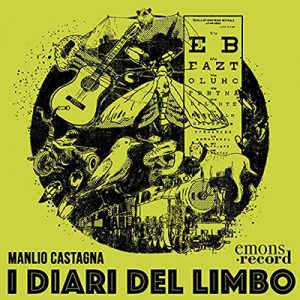 Manlio Castagna – I diari del Limbo (2021) (mp3 – 128 kbps)