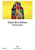 Tahar Ben Jelloun - L'hammam (2019)