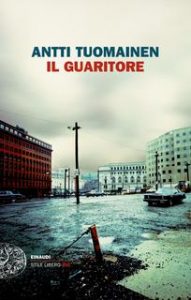 Antti Tuomainen – Il guaritore (2012)