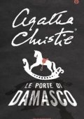 Agatha Christie - Le porte di Damasco (2015)