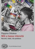Peppino Ortoleva - Miti a bassa intensità (2019)