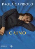 Paola Capriolo - Caino (2012)