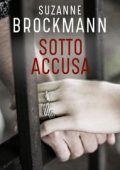 Suzanne Brockmann - Sotto accusa (2020)