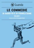 Dario Fo, Franca Rame - Le Commedie di Dario Fo Vol.1 (2019)