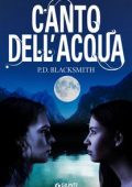 P.D. Blacksmith - Canto dell'acqua (2019)