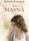 img Raffaella Romagnolo - La masnà (2012)