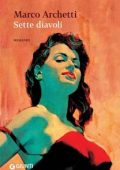 Marco Archetti - Sette diavoli (2013)