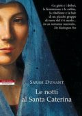 Sarah Dunant - Le notti al Santa Caterina (2011)