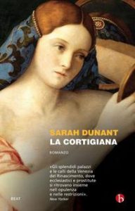 Sarah Dunant – La cortigiana (2013)