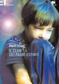 img Matt Haig - Il Club dei Padri Estinti (2014)