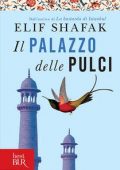 Elif Shafak - Il palazzo delle pulci (2011)