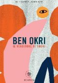 Ben Okri - Il venditore di sogni (2020)