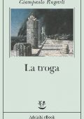 Giampaolo Rugarli - La troga (2016)