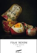 Ivan Bunin - Il villaggio (2019)