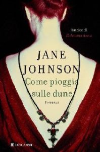 Jane Johnson – Come pioggia sulle dune (2010)