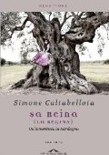 Simone Caltabellota - Sa Reina (La Regina) (2013)