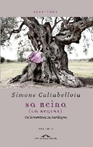 Simone Caltabellota – Sa Reina (La Regina) (2013)