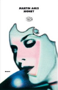Martin Amis – Money (2010)