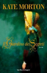 Kate Morton – Il giardino dei segreti (2010)