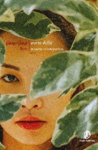 Jing-Jing Lee – Storia della nostra scomparsa (2020)